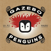 GAZEBO PENGUINS Raudo