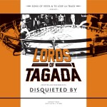 DISQUIETED BY Lords Of Tagadà