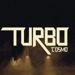 cosmo-turbo