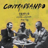 Tropico, Cesare Cremonini, Fabri Fibra 