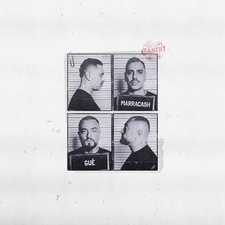 Marracash Guè Casini